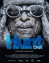 Hunt for the Oldest DNA cinematic poster