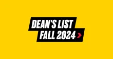 A graphic with bold, all-caps words that say DEAN'S LIST FALL 2024